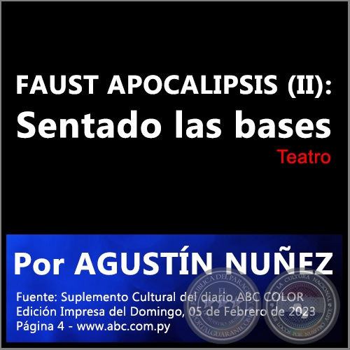 FAUST APOCALIPSIS (II): Sentando las bases - Por AGUSTÍN NUÑEZ - Domingo, 05 de Febrero de 2023